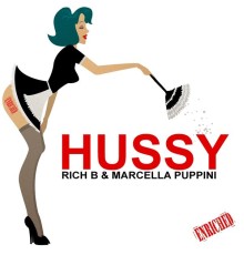 Rich B & Marcella Puppini - Hussy