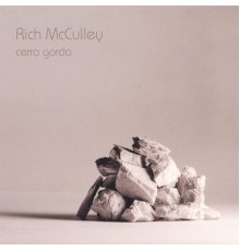 Rich McCulley - Cerro Gordo