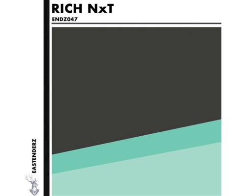 Rich NxT - ENDZ047 (Original Mix)