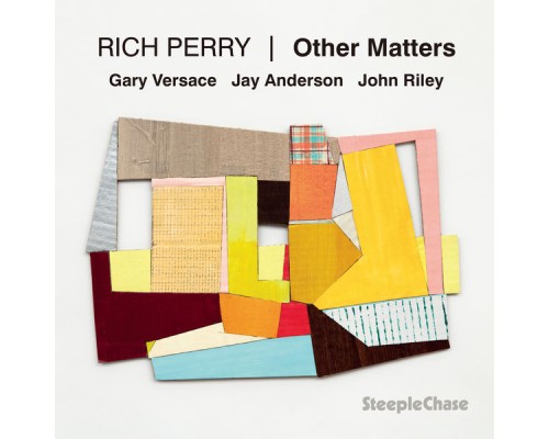 Rich Perry - Other Matters