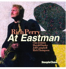 Rich Perry - At Eastman