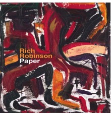 Rich Robinson - Paper