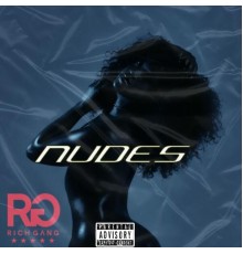 Rich gang & Sufferryanyt - NUDES