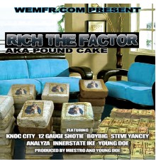 Rich the Factor - Poundcake