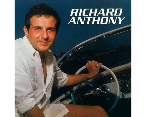 Richard Anthony - Richard Anthony