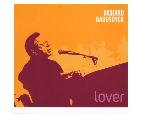 Richard Badendyck - Lover