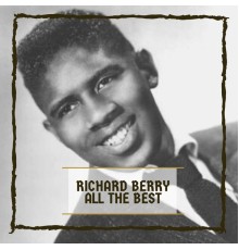 Richard Berry - All The Best