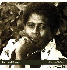 Richard Berry - Rockin' Man