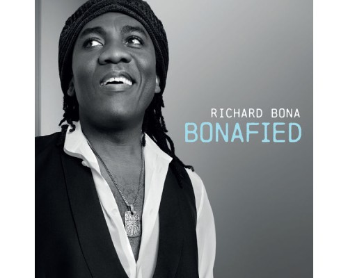 Richard Bona - Bonafied