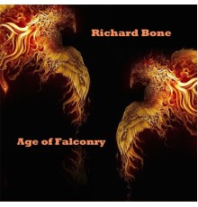 Richard Bone - Age of Falconry