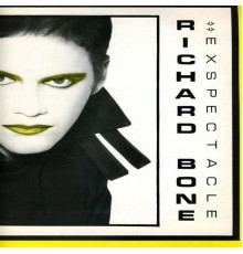 Richard Bone - Exspectacle