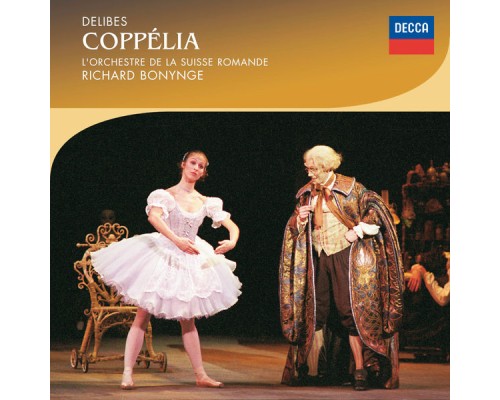 Richard Bonynge - Delibes: Coppélia