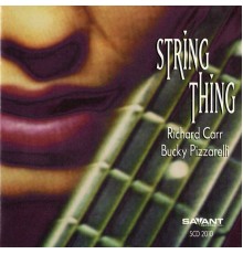 Richard Carr / Bucky Pizzarelli - String Thing