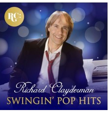 Richard Clayderman - Swinging Pop Hits