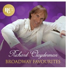 Richard Clayderman - Broadway Favourites