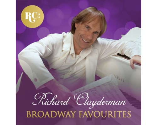 Richard Clayderman - Broadway Favourites