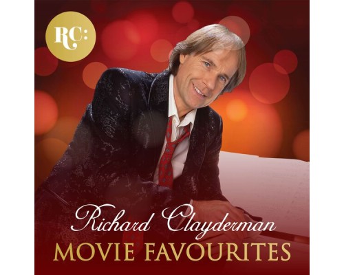 Richard Clayderman - Movie Favourites