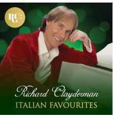 Richard Clayderman - Italian Favourites