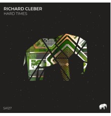 Richard Cleber - Hard Times