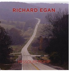 Richard Egan - Missouri Romp