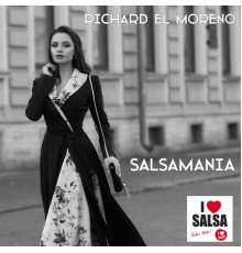 Richard El Moreno - Salsamania