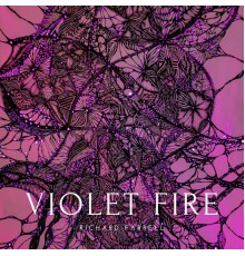 Richard Farrell - Violet Fire