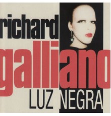 Richard Galliano - Luz Negra