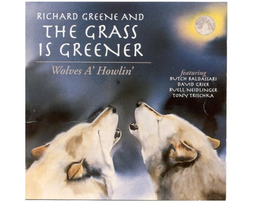 Richard Greene - Wolves A' Howlin'