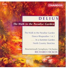 Richard Hickox, Bournemouth Symphony Orchestra - Delius: Orchestral Works