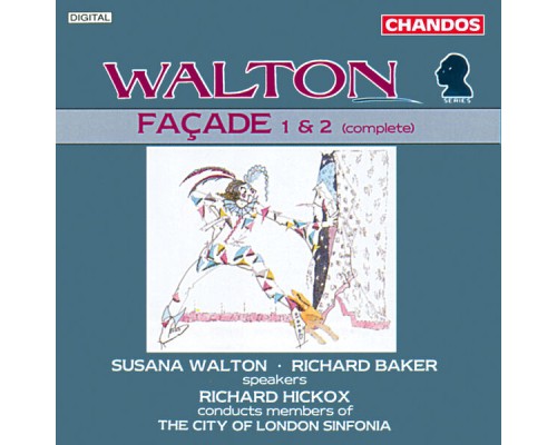 Richard Hickox, City Of London Sinfonia, Richard Baker, Susana Walton - Walton: Façade