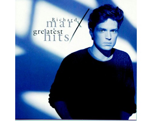 Richard Marx - Greatest Hits