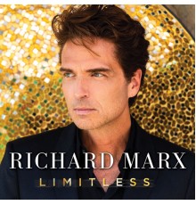 Richard Marx - LIMITLESS