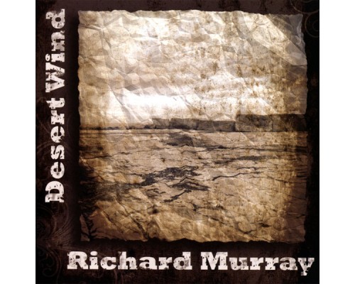 Richard Murray - Desert Wind