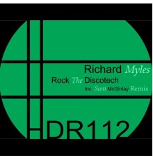 Richard Myles - Rock The Discotech