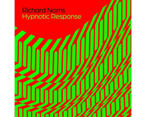 Richard Norris - Hypnotic Response