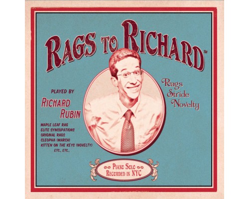 Richard Rubin - Rags to Richard