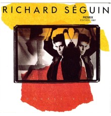 Richard Seguin - Double vie