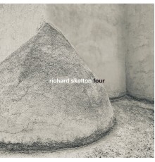 Richard Skelton - Four