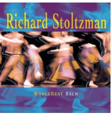 Richard Stoltzman - WorldBeat Bach