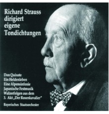 Richard Strauss - Richard Strauss dirigiert eigene Tondichtungen