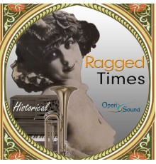 Richard Trythall - Ragged Times  (Historical)