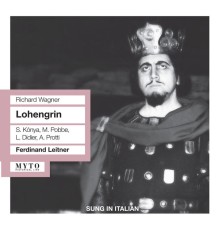 Richard Wagner - Lohengrin (Intégrale)