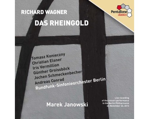 Richard Wagner - Das Rheingold