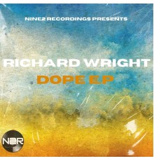 Richard Wright - Dope