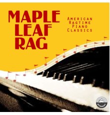 Richard Zimmerman - Maple Leaf Rag: American Ragtime Piano Classics