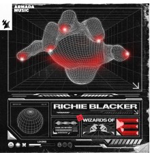 Richie Blacker - Wizards Of E