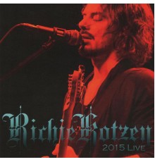 Richie Kotzen - Live 2015