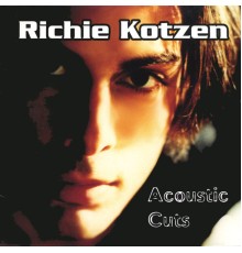 Richie Kotzen - Acoustic Cuts