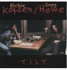 Richie Kotzen & Greg Howe - Tilt