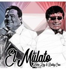 Richie Ray & Bobby Cruz - El Mulato